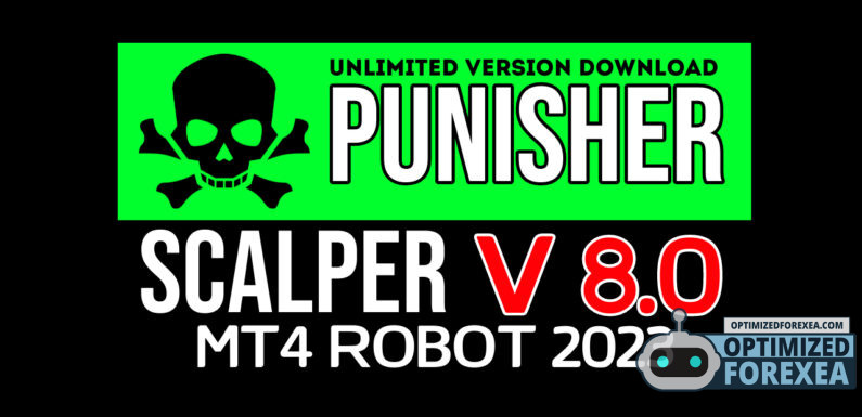 Punisher Scalper EA v8.0 – Muat turun Versi Tanpa Had