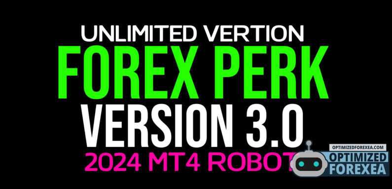 Forex Perk EA V3.0 – Onbeperkte weergawe aflaai